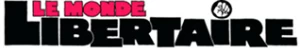 Le monde libertaire