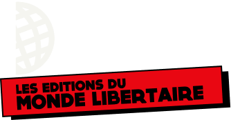 Accueil - Les Éditions du Monde Libertaire